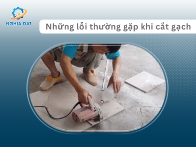 Những lỗi thường gặp khi sử dụng máy cắt gạch và cách khắc phục